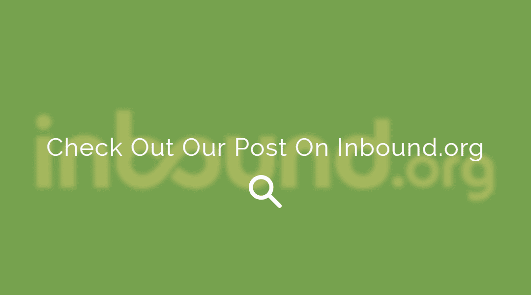 Check Out Our Post on Inbound.org