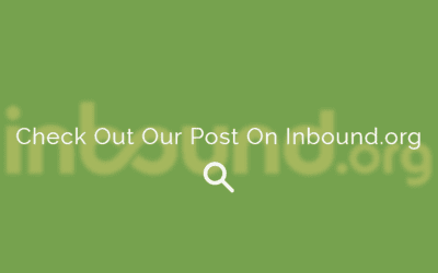 Check Out Our Post on Inbound.org